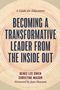 Renee Owen: Becoming a Transformative Leader from the Inside Out, Buch