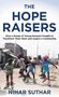 Nihar Suthar: The Hope Raisers, Buch