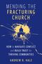 Andy Hale: Mending the Fracturing Church, Buch