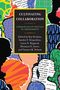 "Cultivating Collaboration: Communities of Practice in Librarianship" steht auf einem farbenfrohen, abstrakten Cover.