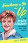 Lily E Hirsch: Nowhere to Go But Up, Buch