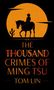 Tom Lin: The Thousand Crimes of Ming Tsu, Buch