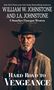 William W. Johnstone: Hard Road to Vengeance, Buch