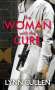 Lynn Cullen: The Woman with the Cure, Buch