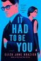 Eliza Jane Brazier: It Had to Be You, Buch