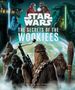 Marc Sumerak: Star Wars: The Secrets of the Wookiees, Buch