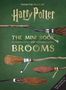 Jody Revenson: Harry Potter: The Mini Book of Brooms, Buch