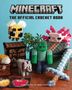 „MINECRAFT: THE OFFICIAL CROCHET BOOK“, Bienen und eine pixelige Wiese mit Blumen und Baum. Autor: Lee Sartori.