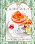 Sarah Gualtieri: The White Lotus Official Cocktail Collection, Buch