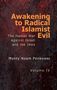 "Awakening to Radical Islamist Evil: The Hamas War against Israel and the Jews" von Monty Noam Penkower, Volume IV. Roter Hintergrund., Buch