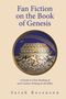 Sarah Rosenson: Fan Fiction on the Book of Genesis, Buch
