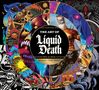 "The Art of Liquid Death, Murder Your Thirst, 19.2 fl oz (568 ml)." Buntes, kunstvolles Design mit Totenkopf-Motiven.