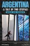 Tomas Rothaus: Argentina, a Tale of Two Utopias, Buch