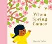 Ekaterina Trukhan: When Spring Comes, Buch