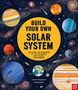 "Build Your Own Solar System. Explore the wonders of the universe and create 3D planets." Bunte Planeten im Weltraum.