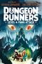 Kieran Larwood: Dungeon Runners: Fang Attack, Buch