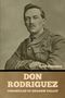 Lord Dunsany: Don Rodriguez, Buch