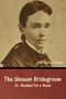 May Agnes Fleming: The Unseen Bridegroom; Or, Wedded For a Week, Buch