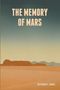 Raymond F. Jones: The Memory of Mars, Buch