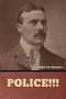 Robert W. Chambers: Police!!!, Buch