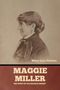 Mary Jane Holmes: Maggie Miller, Buch