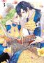 Yasuko Yamaru: The Knight Captain Is the New Princess-To-Be Vol. 3, Buch
