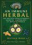 „An Immune Herbal“ Anleitung zur Immunologie mit Pflanzen. Illustrationen von Pflanzen und Blättern auf grünem Hintergrund., Buch