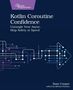 Sam Cooper: Kotlin Coroutine Confidence, Buch