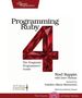"Programming Ruby 4: The Pragmatic Programmers' Guide" von Noel Rappin, Vorwort von Yukihiro Matsumoto, rote Edelstein-4.