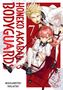 Masamitsu Nigatsu: Honeko Akabane's Bodyguards 7, Buch