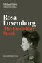 Michael Löwy: Rosa Luxemburg: The Incendiary Spark, Buch