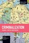Criminalization, Buch, Buch