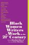 Titel: "Black Women Writers at Work in the 21st Century", herausgegeben von Khadijah Queen, Vorwort von Evie Shockley. Links Namen.