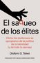"El saqueo de los élites. Cómo los poderosos se apropiaron de la política de la identidad. Olúfémi O. Táíwò." Eine Hand formt den Buchstaben "q"., Buch