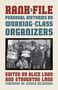 „RANK & FILE: Personal Histories by Working-Class Organizers“ über einem historischen Streikfoto. Herausgegeben von Alice Lynd.