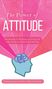 „The Power of ATTITUDE“ und „Featuring quotes by John C. Maxwell & more“. Pinke Grafik mit einem Kopf und Gehirn-Illustration., Buch