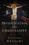 Vittorio Messori: Investigation Into Christianity, Buch