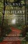 Barbara Heil: Journey Into His Heart, Buch, Buch