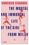 Domenico Starnone: The Mortal and Immortal Life of the Girl from Milan, Buch