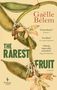 Gaëlle Bélem: The Rarest Fruit, Buch, Buch