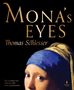 Thomas Schlesser: Mona's Eyes: The Illustrated Edition, Buch, Buch
