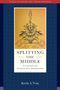 Kevin A Vose: Splitting the Middle, Buch