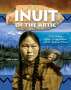 Tamra B Orr: Inuit of the Arctic, Buch