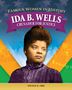 Nicole Orr: Famous Women in History: Ida B. Wells, Buch