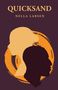 Nella Larsen: Quicksand, Buch
