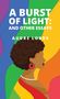 Audre Lorde: A Burst of Light, Buch