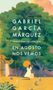 Gabriel García Márquez: En Agosto Nos Vemos / Until August, Buch