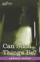 Ambrose Bierce: Can Such Things Be?, Buch