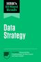 Harvard Business Review: Hbr's 10 Must Reads on Data Strategy (Featuring Democratizing Transformation by Marco Iansiti and Satya Nadella), Buch