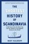 „THE SHORTEST HISTORY OF SCANDINAVIA“ von Mart Kuldkepp, mit Wikingerschiff in Blau.